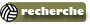 Rechercher